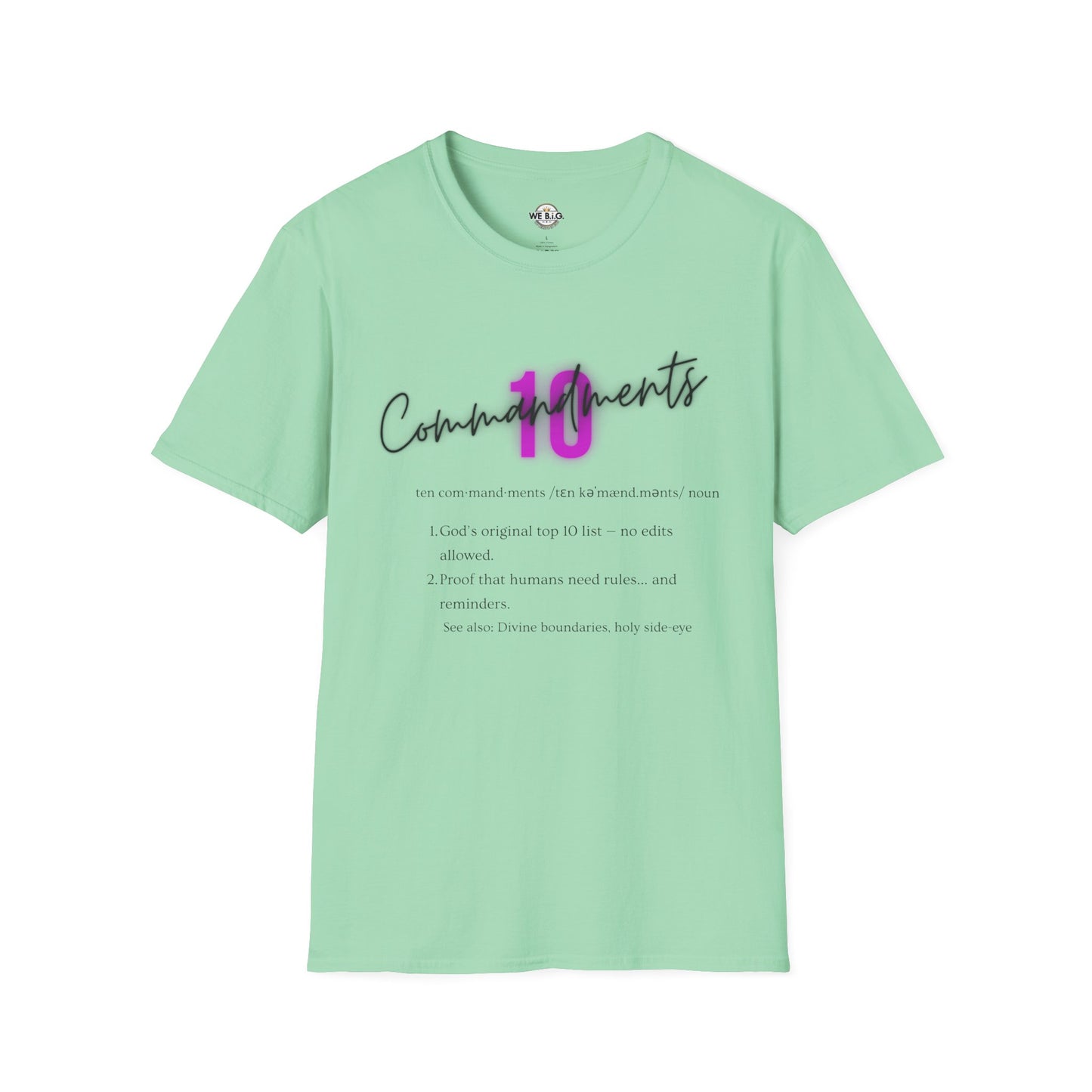 Neon 10 Commandments—Inspirational Unisex T-Shirt - Perfect for Faith, Motivation, Events, Gifts, and Everyday Style