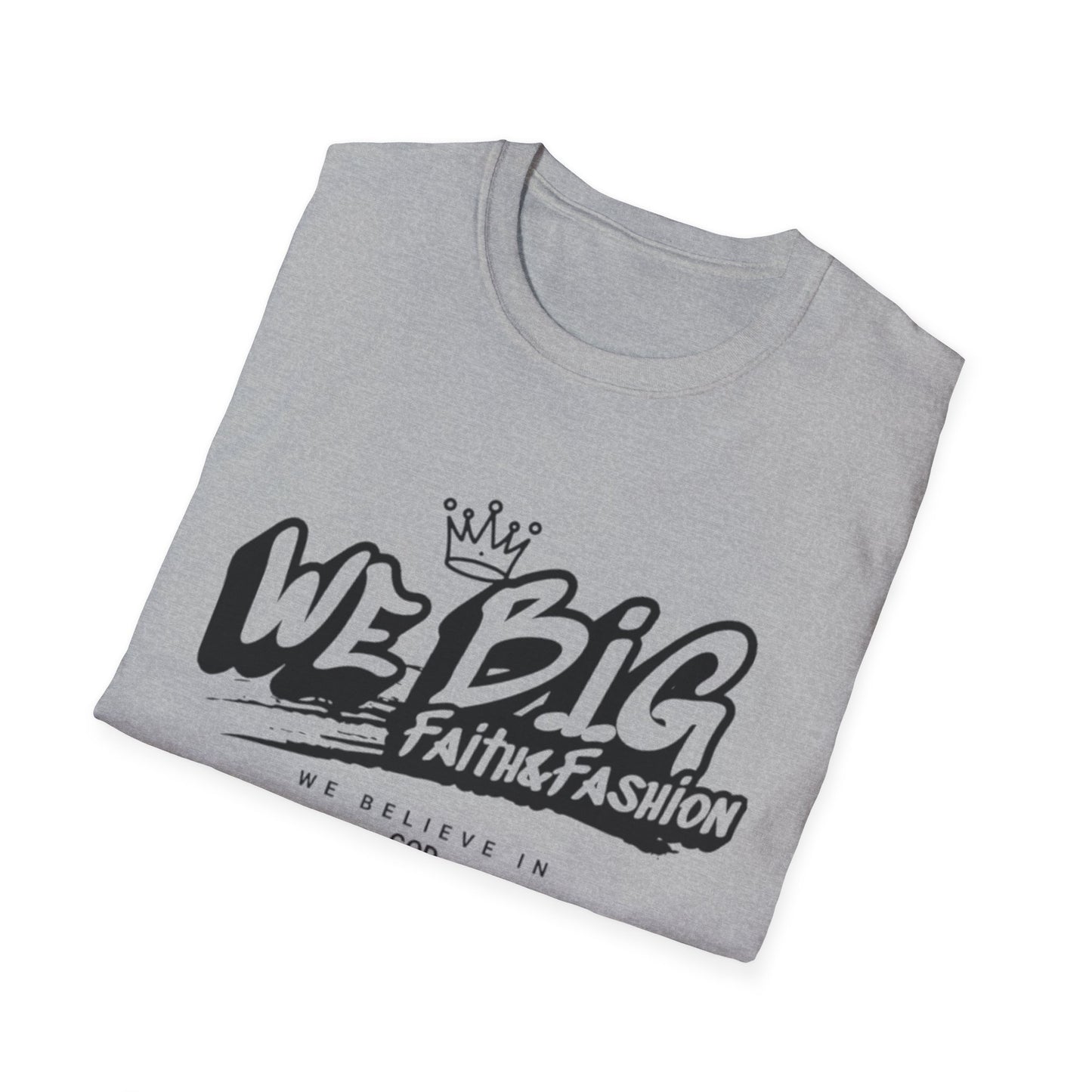 Faith-Inspired Unisex Softstyle T-Shirt | We Big Graphic Tee, Casual Faithwear, Christian Apparel, Gift for Believers, Everyday Comfort