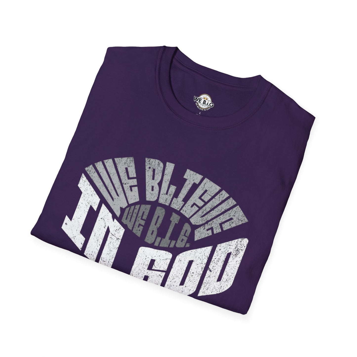 We B.i.G. Stadium—Inspirational Faith Unisex T-Shirt - Perfect for Church, Gift for Friends, Christian Apparel, Casual Wear, Faith-Based Fashion