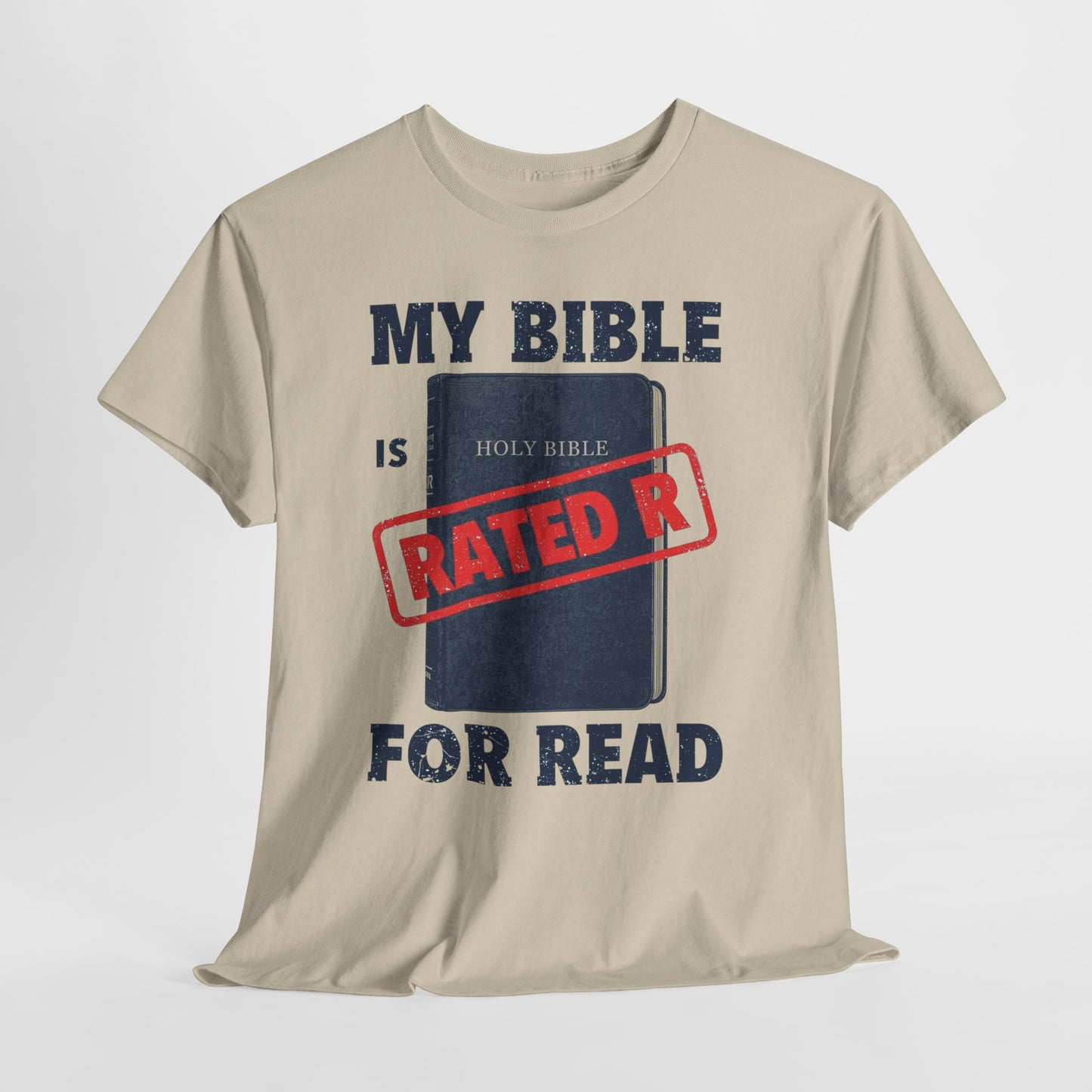 My Bible is Rated R for READ