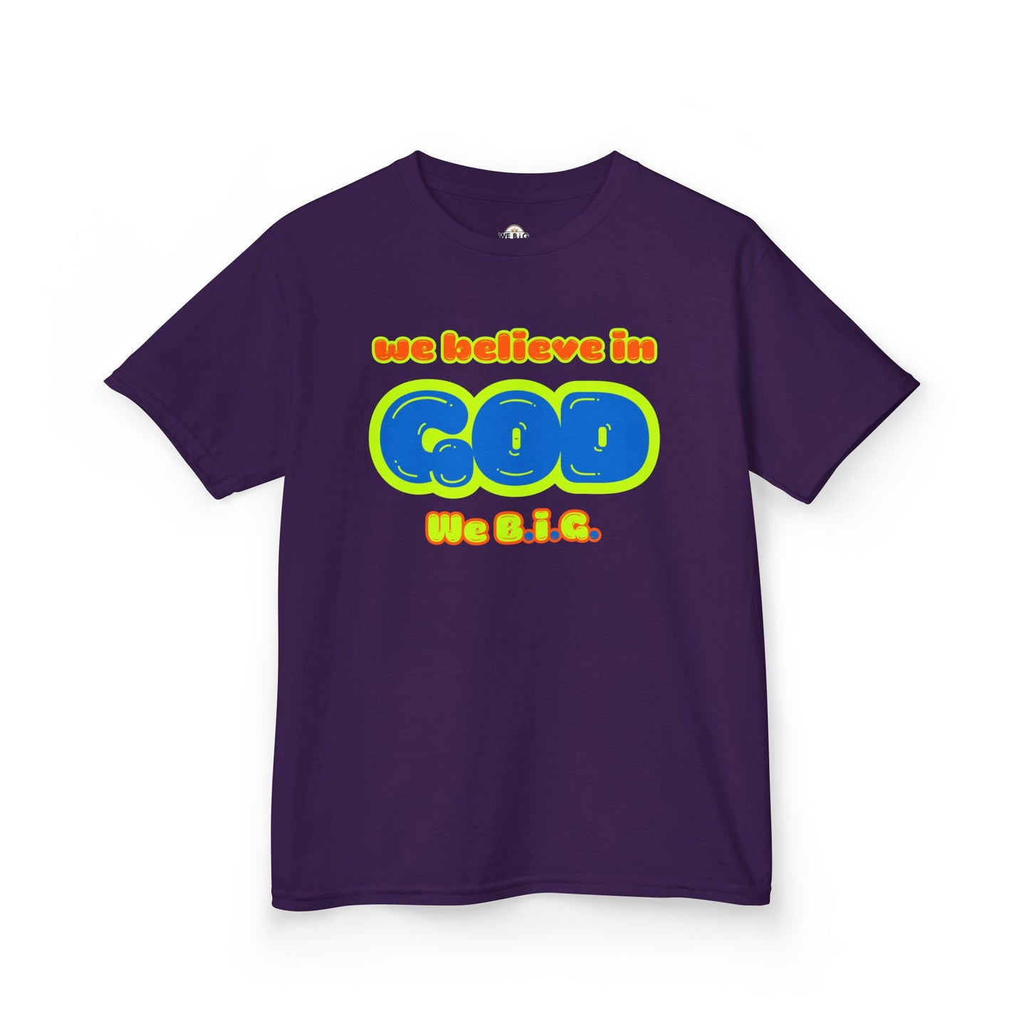 We Believe in God B.I.G.—Christian Kids Apparel