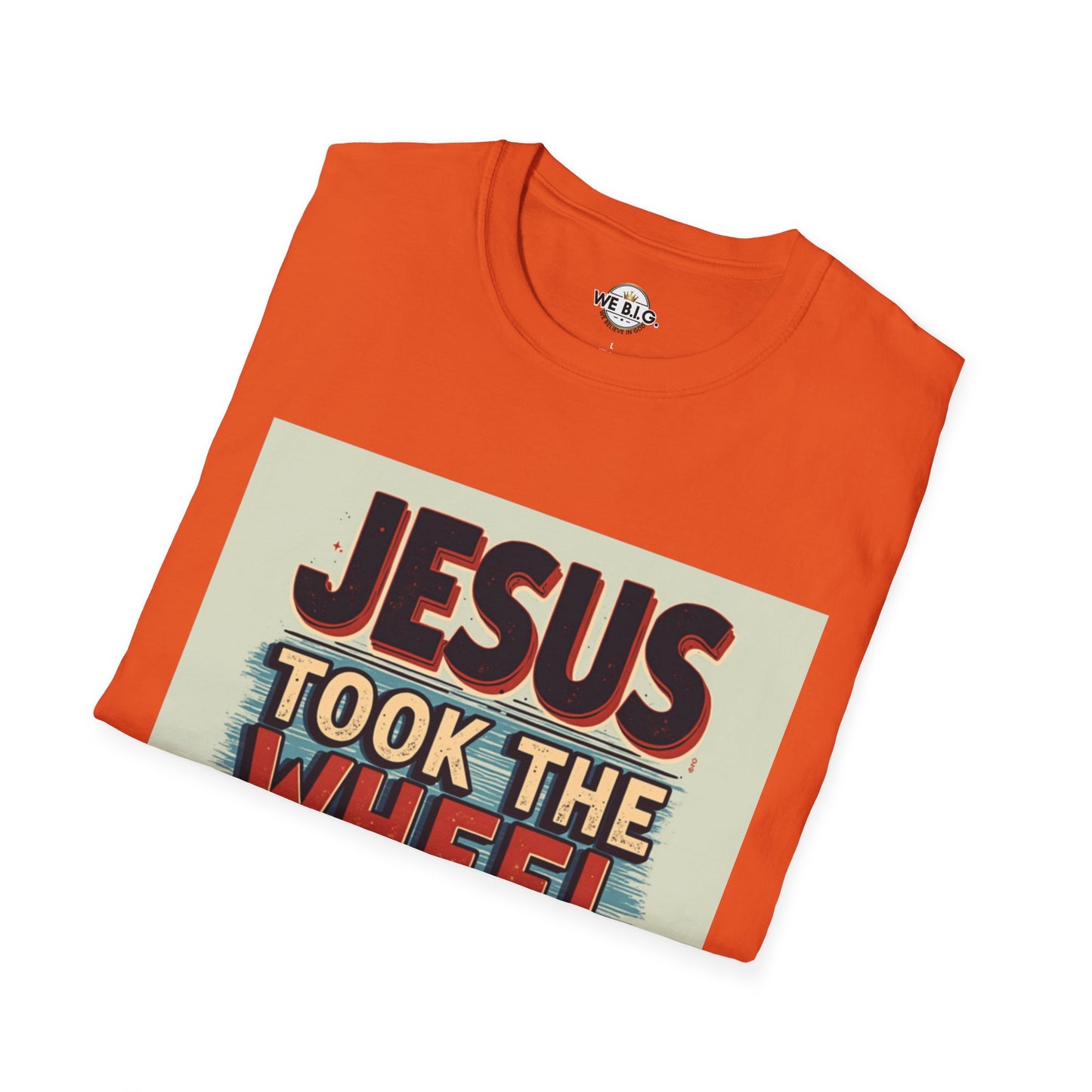 Christian Unisex T-Shirt - Jesus Took the Wheel and the Aux Cord