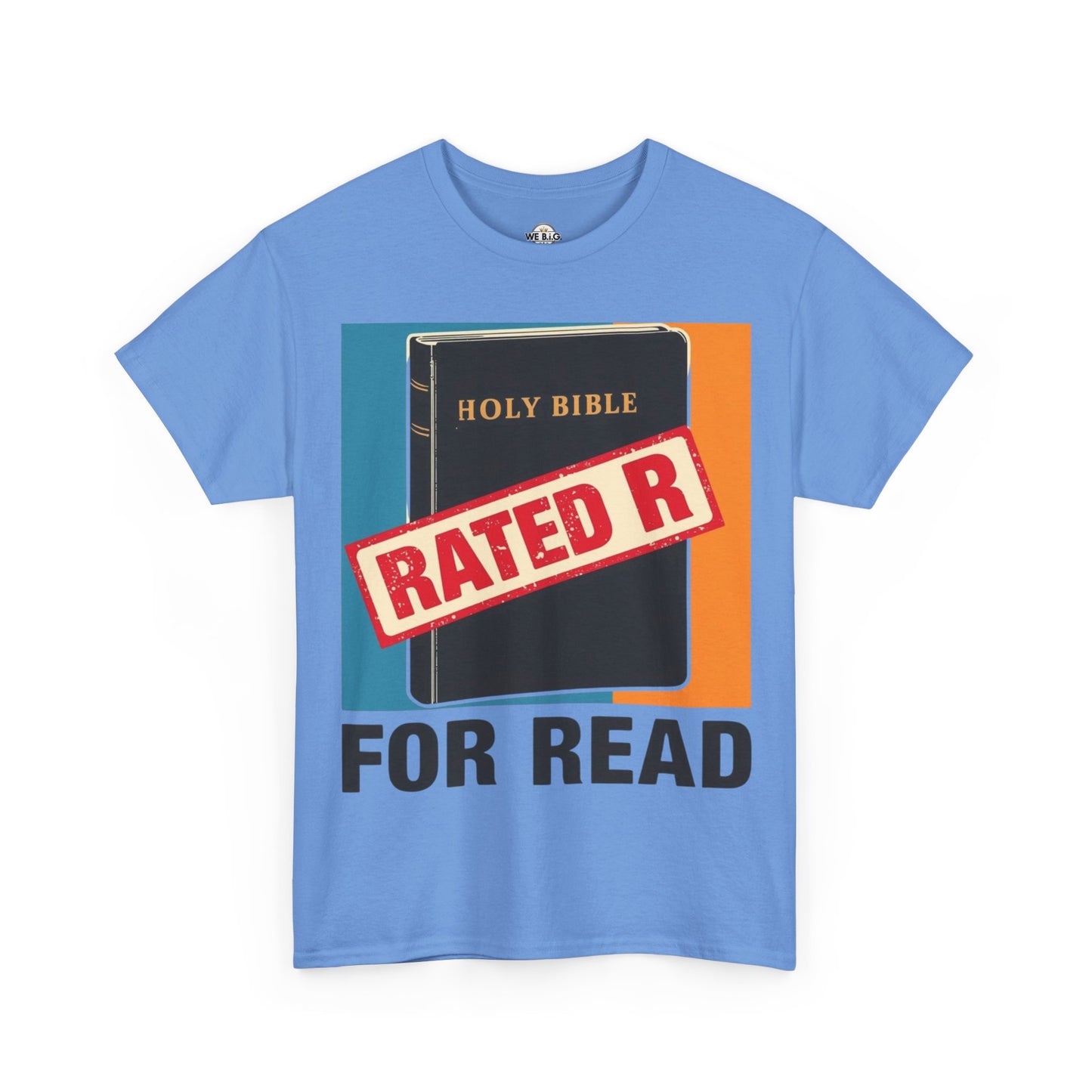 Holy Bible - Rated R for Read
