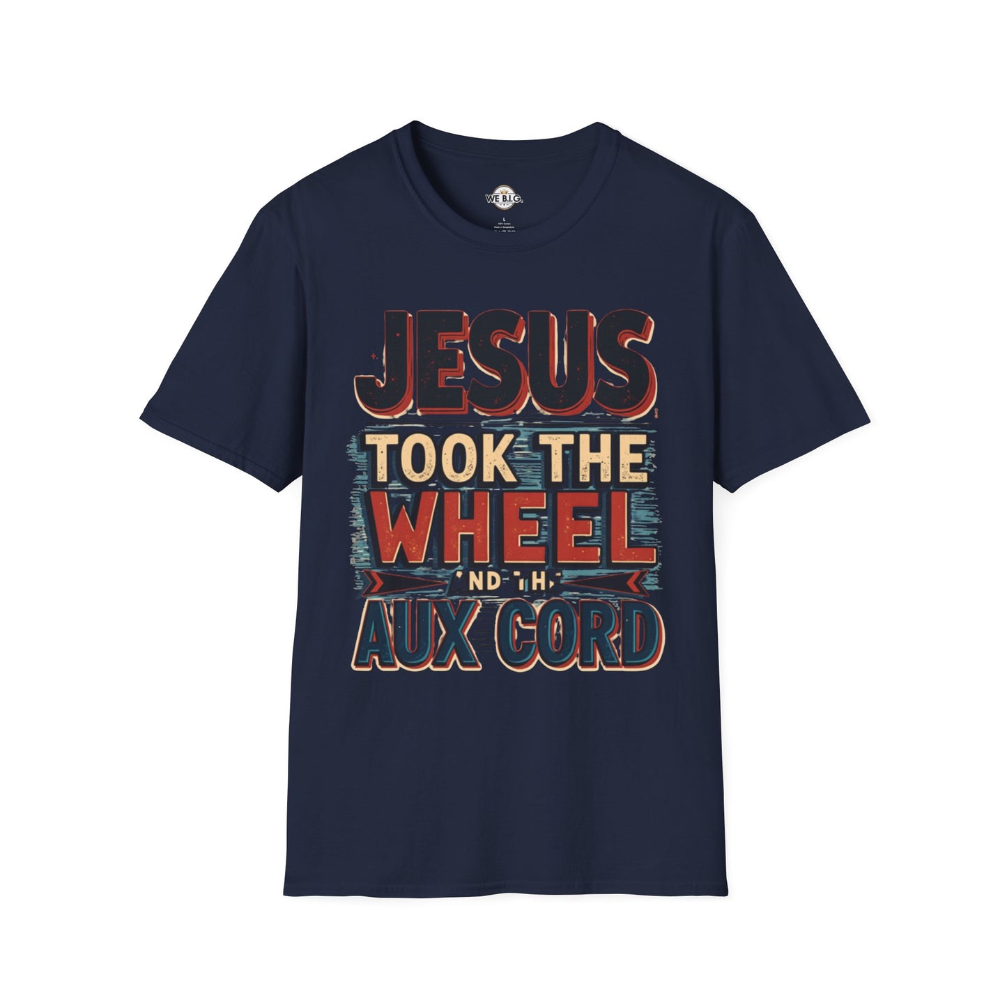 Jesus Took The Wheel Unisex Softstyle T-Shirt, Christian Apparel, Faith-Based Gift, Casual Wear, Unique Tee, Inspirational Shirt