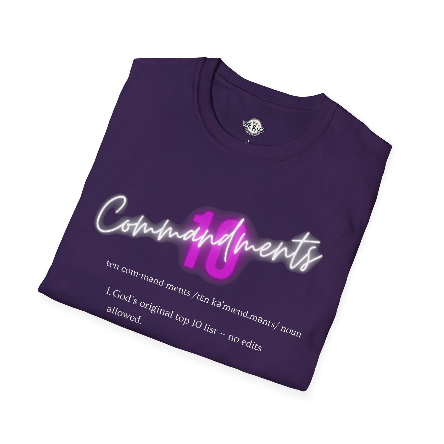 Neon 10 Commandments—Inspirational Unisex T-Shirt - Perfect for Faith, Motivation, Events, Gifts, and Everyday Style