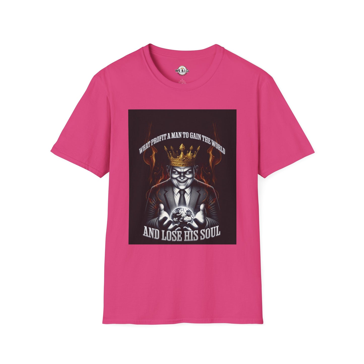 What Profit a Man to Gain The World—Bold Graphic Tee for Unique Individuals | Statement Shirt, Casual Wear, Gift for Him/Her, Trendy Fashion, Motivational Quote
