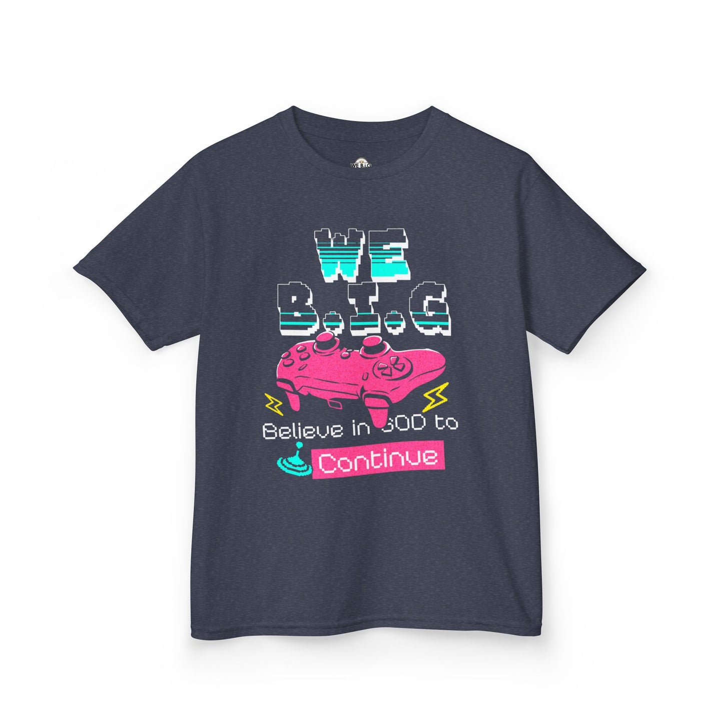 'We B.I.G. Believe in GOD to Continue' - Gift for Young Gamers, Kids T-Shirt, Video Game Apparel, Fun [...]