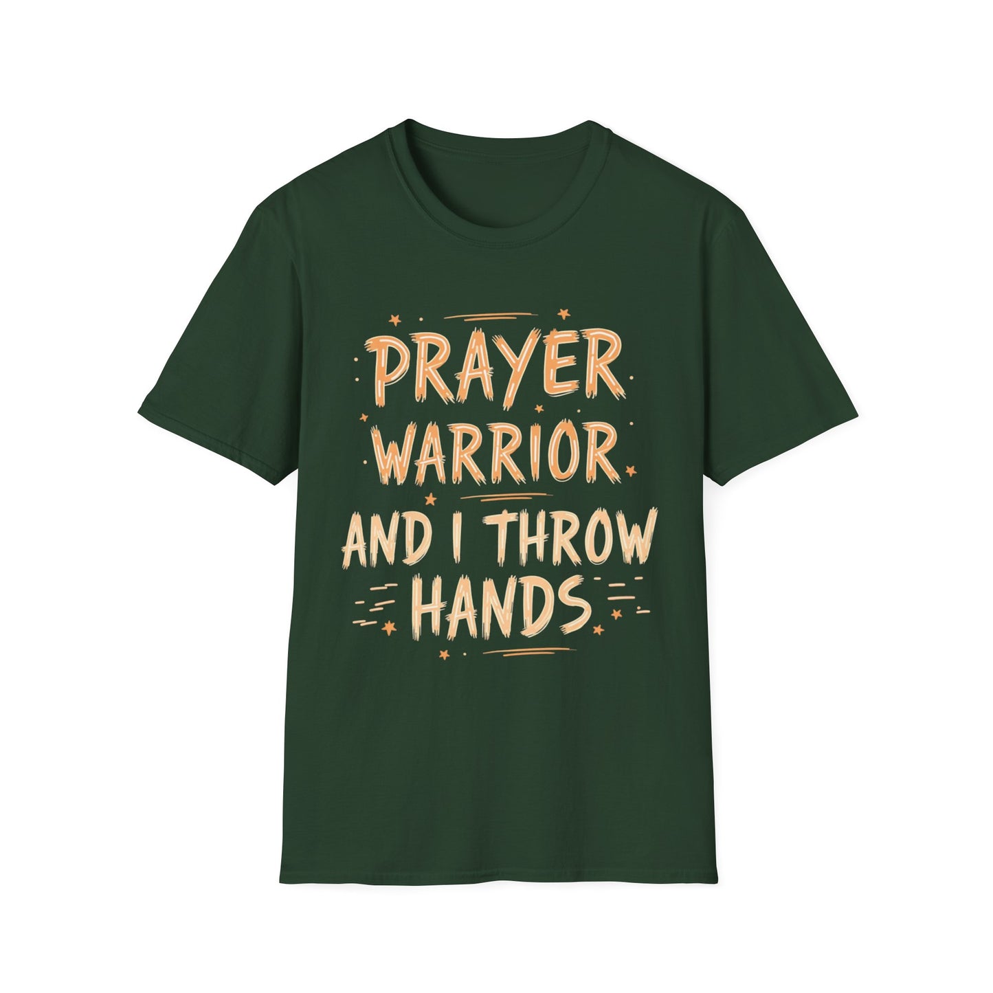 Prayer Warrior, And I Throw Hands (paint stroke style)