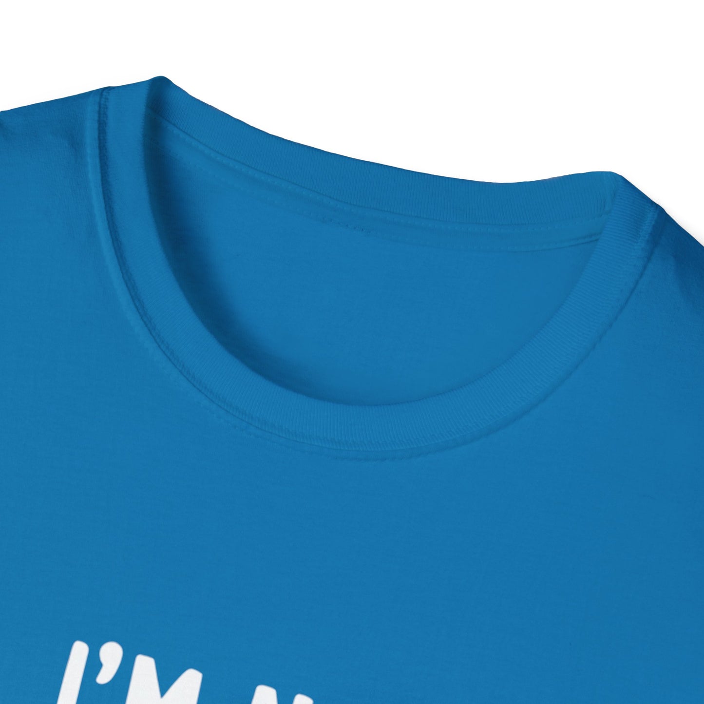 I'm Not judging I'm Just Observing Loudly (White Letters) Unisex Softstyle T-Shirt