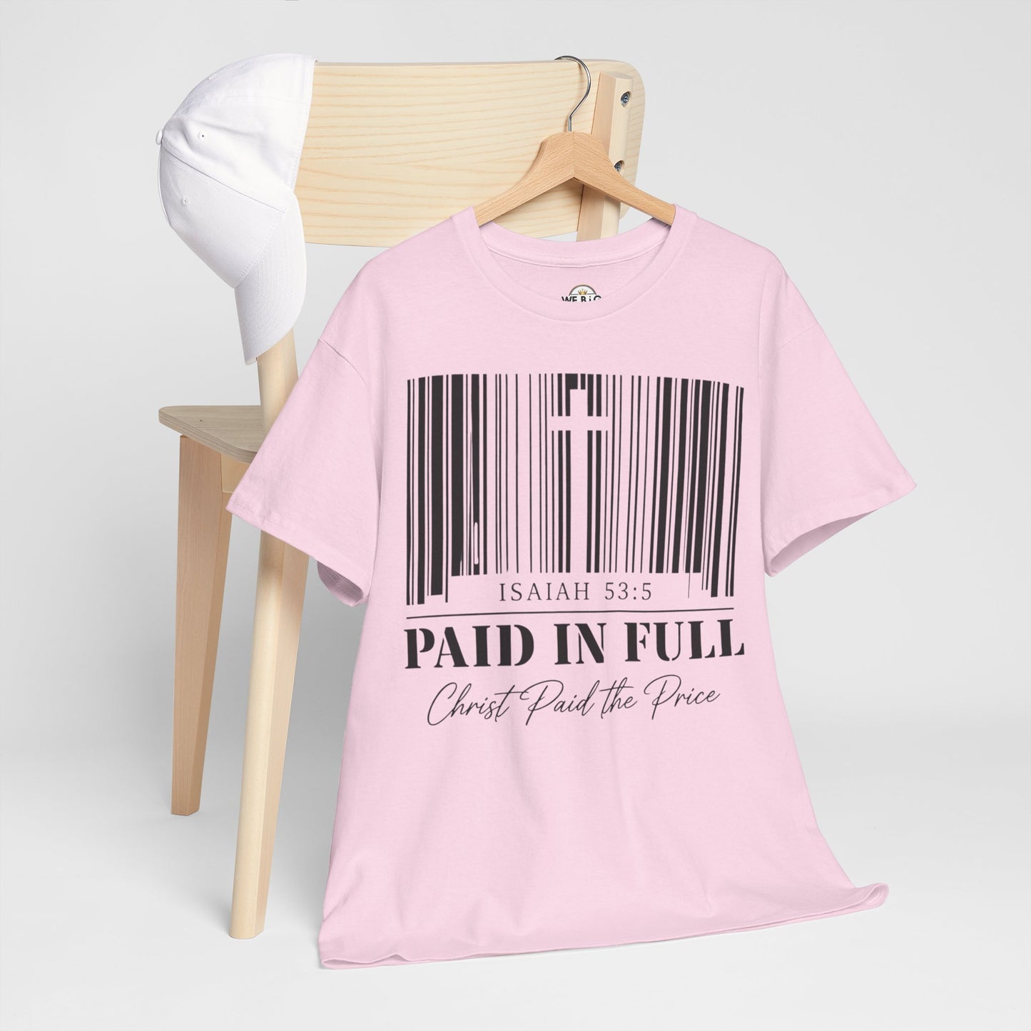 Christian T-Shirt - "Paid in Full" Isaiah 53:5 Faith Tee