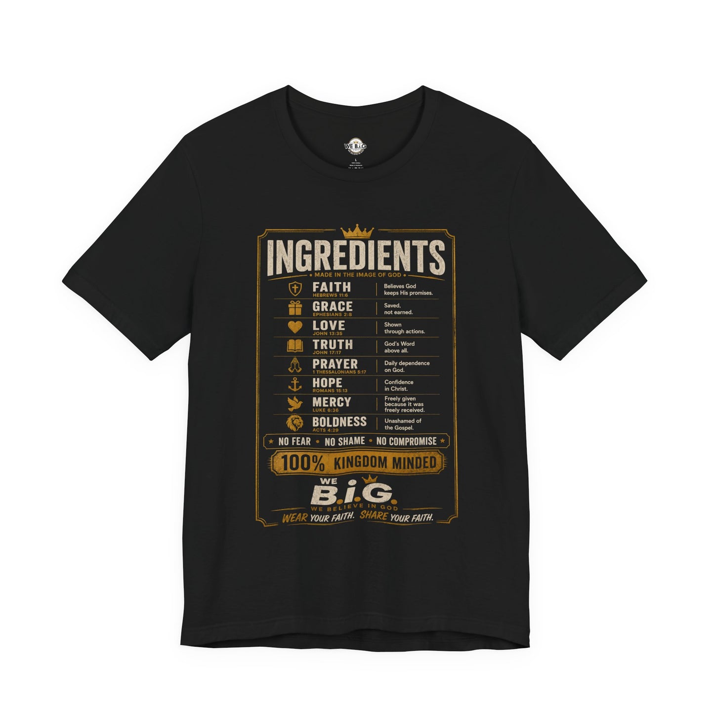 Kingdom Ingredients– We B.i.G. Premium Christian T-Shirt