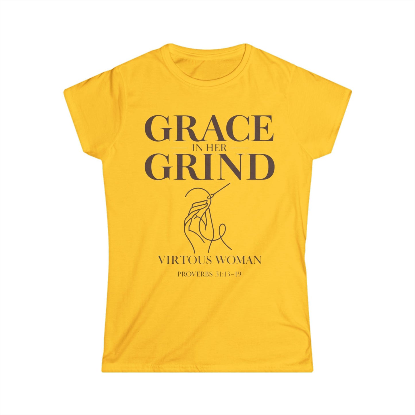 Grace in Her Grind — Virtuous Woman. — Proverbs 31:13–19