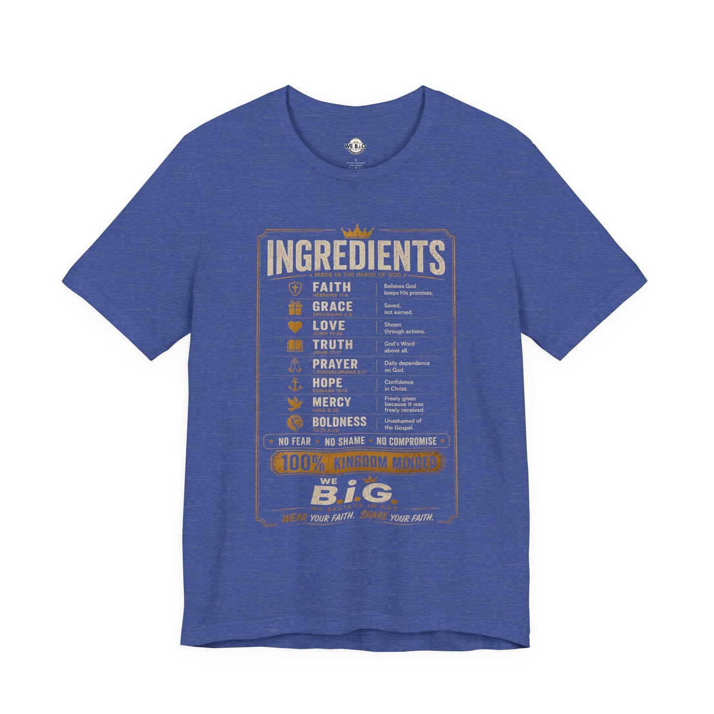 Kingdom Ingredients– We B.i.G. Premium Christian T-Shirt