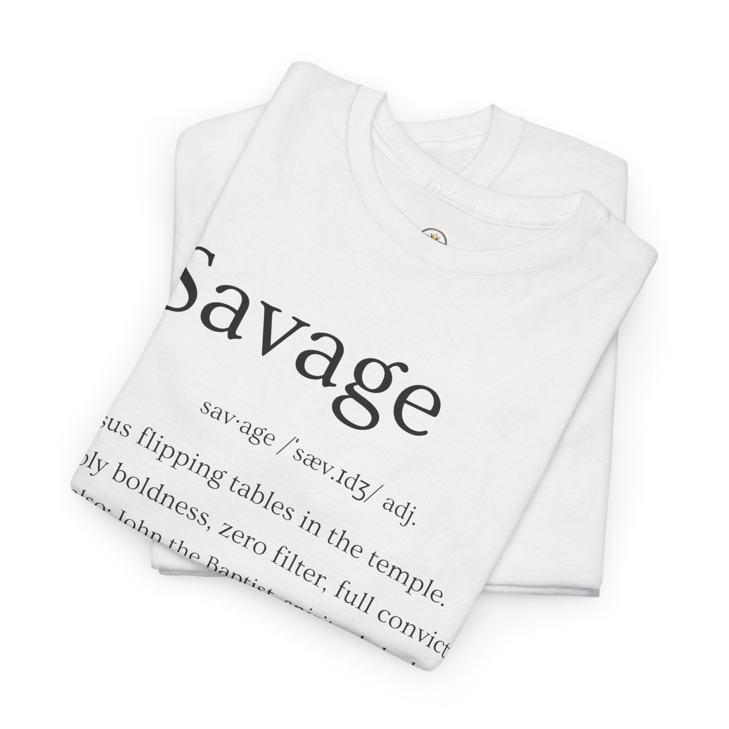 Savage & WE B.I.G. Unisex Tee - Inspirational Statement Shirt for Everyday Wear, Gift for Friends, Faith Apparel, Motivational Wear, [...]