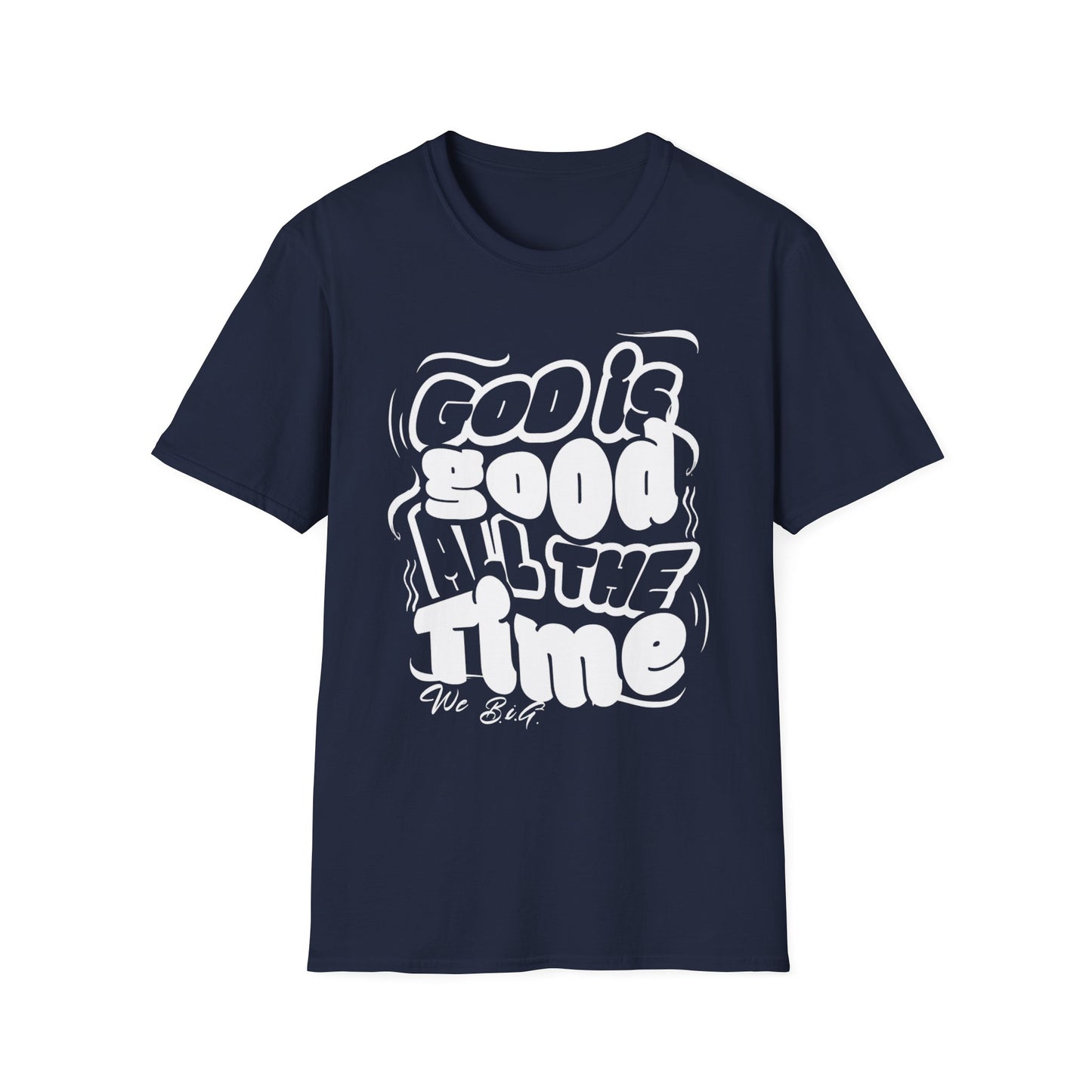 God is Good...All The Time... Unisex Softstyle T-Shirt - Inspirational Tee for Faith Lovers, Church Events, Gift for Believers, Everyday Wear, Positive [...]
