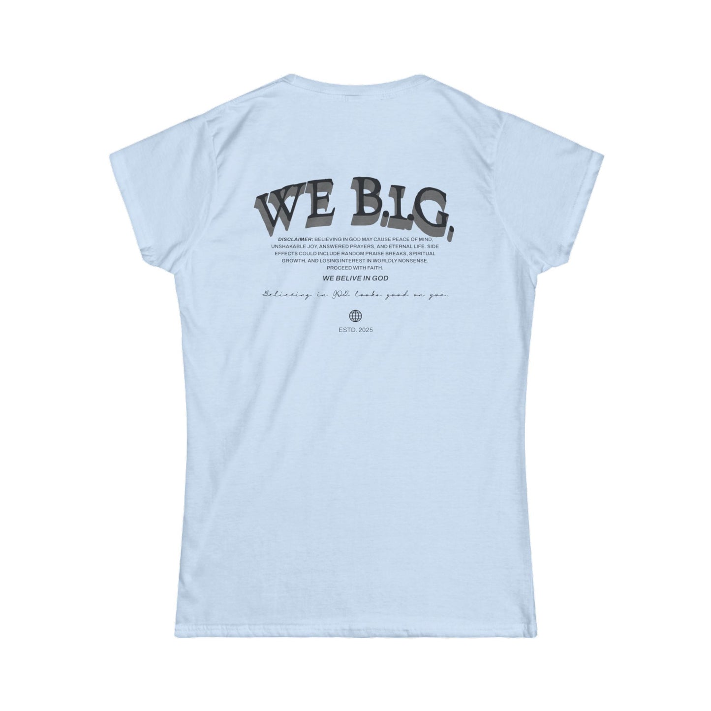 Heart Scripture Tee — "We Big" Inspirational Women's Christian T-Shirt
