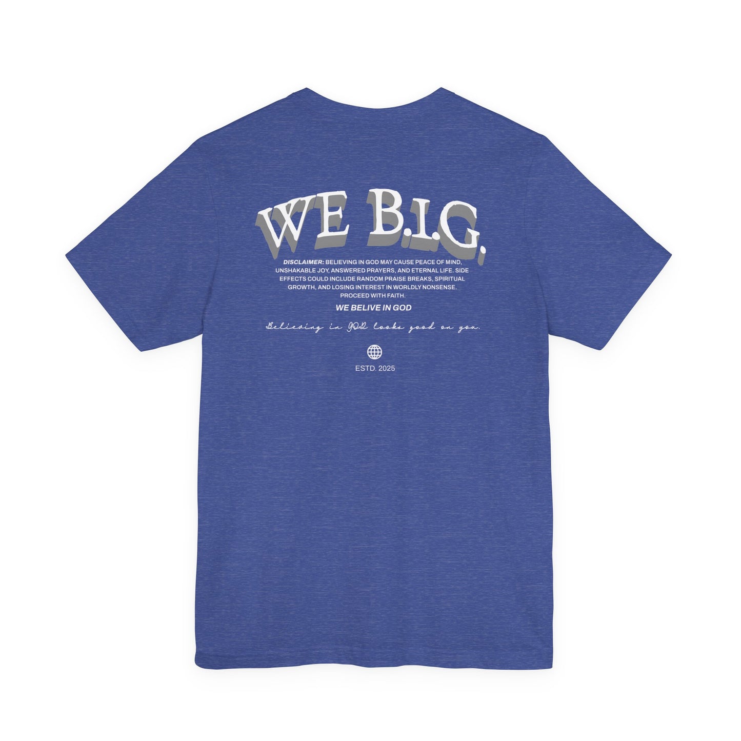 Kingdom Ingredients– We B.i.G. Premium Christian T-Shirt