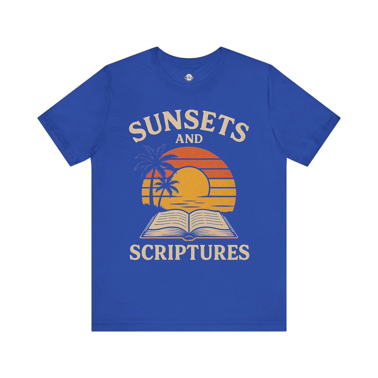 Sunsets & Scriptures T-Shirt, Relaxed Fit Tee, Faith-Based Apparel, Summer Vibes, Gift for Friends, Spiritual Wear