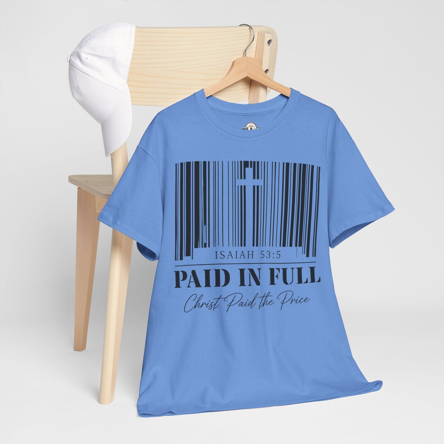 Christian T-Shirt - "Paid in Full" Isaiah 53:5 Faith Tee