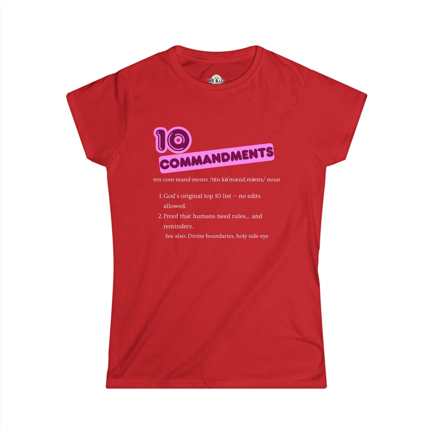 Women's Inspirational Tee - 10 Commandments, Faith-Based Fashion, Christian Gift, Motivational Shirt, Religious Apparel