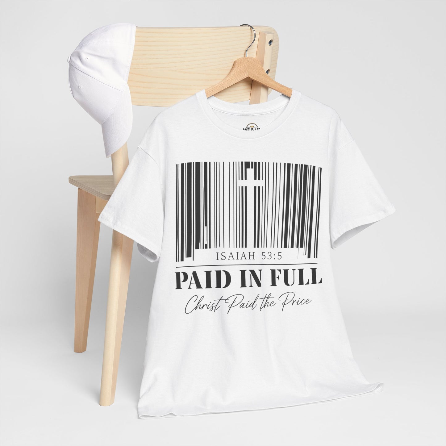 Christian T-Shirt - "Paid in Full" Isaiah 53:5 Faith Tee