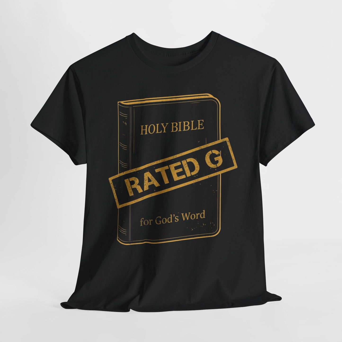Rated G for God's Word - Bible Shirt