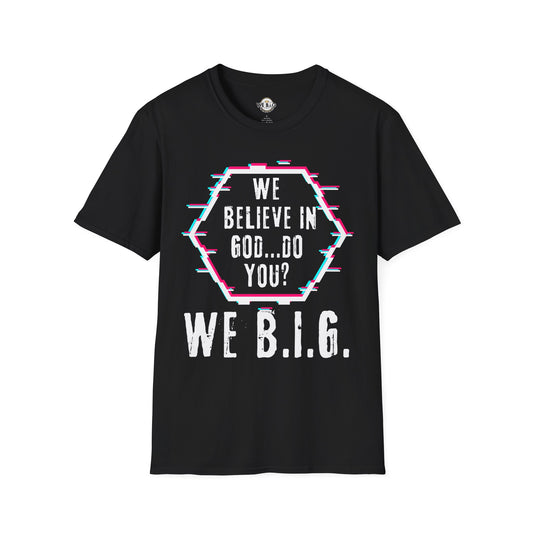 Stop Look and B.i.G.—Faith-Inspired Graphic Tee, Unisex Softstyle T-Shirt, Casual Wear, Christian Apparel, Gift for Believers, Unique Faith Shirt