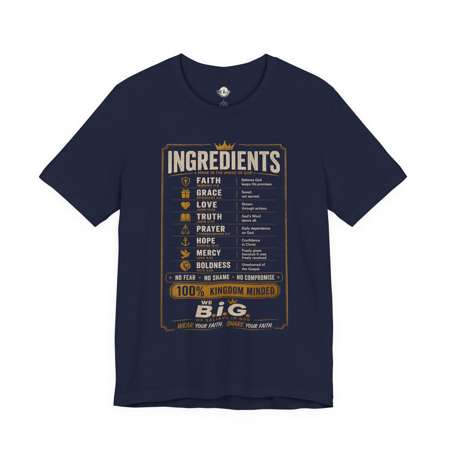 Kingdom Ingredients– We B.i.G. Premium Christian T-Shirt