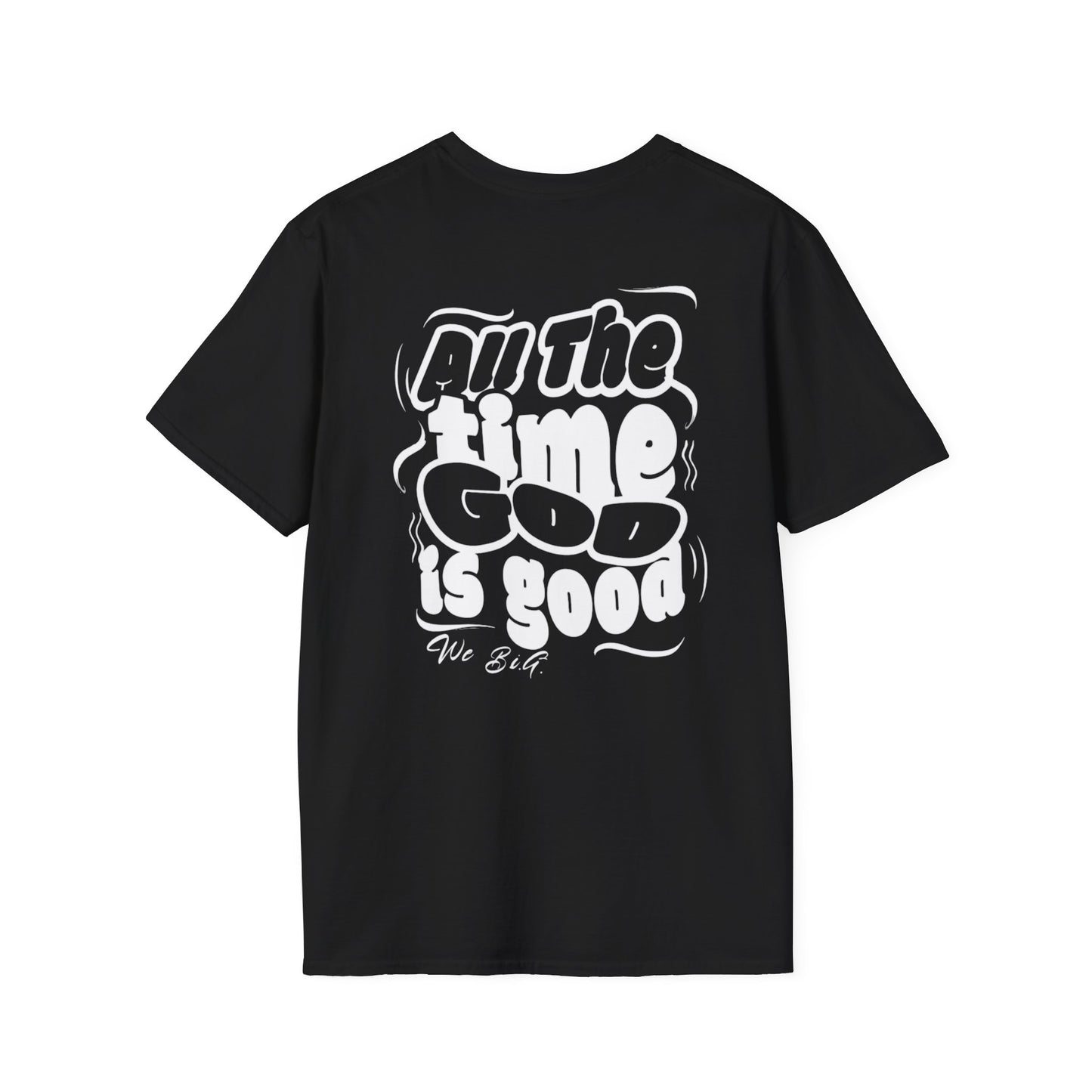 God is Good...All The Time... Unisex Softstyle T-Shirt - Inspirational Tee for Faith Lovers, Church Events, Gift for Believers, Everyday Wear, Positive [...]
