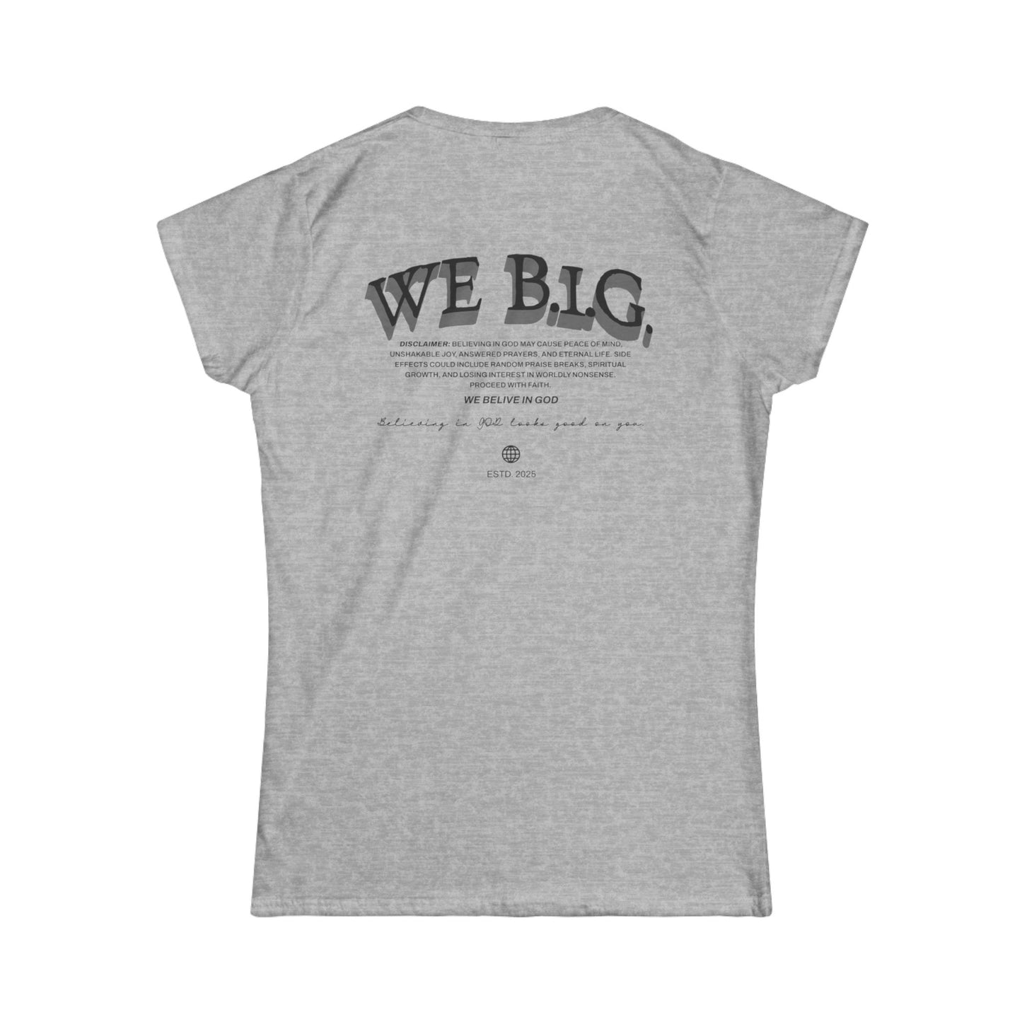 Heart Scripture Tee — "We Big" Inspirational Women's Christian T-Shirt