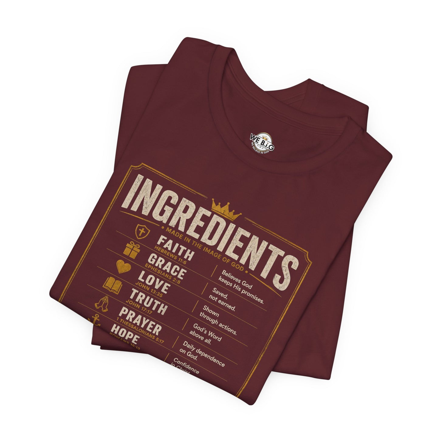 Kingdom Ingredients– We B.i.G. Premium Christian T-Shirt