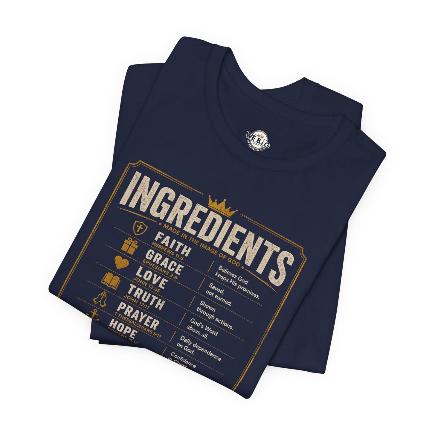 Kingdom Ingredients– We B.i.G. Premium Christian T-Shirt