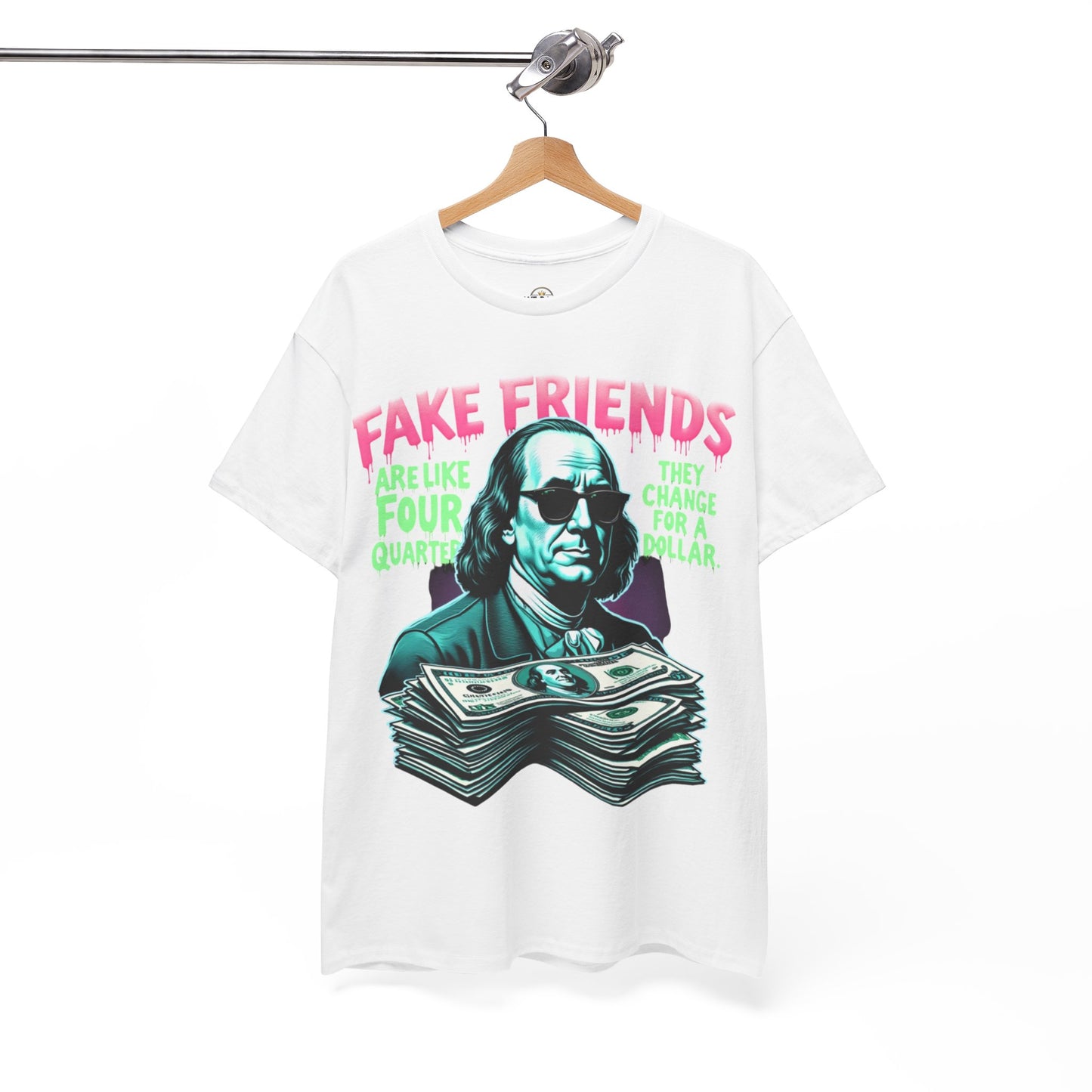 Fake Friends Are Like Four Quaters...