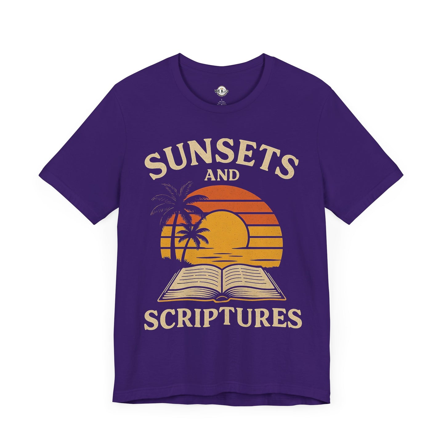 Sunsets & Scriptures T-Shirt, Relaxed Fit Tee, Faith-Based Apparel, Summer Vibes, Gift for Friends, Spiritual Wear