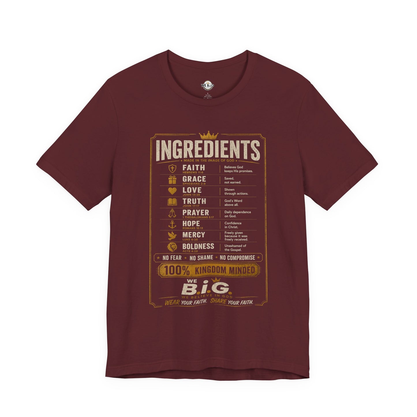Kingdom Ingredients– We B.i.G. Premium Christian T-Shirt