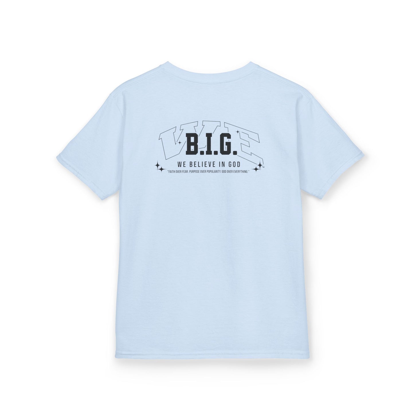 We Believe in God B.I.G.—Christian Kids Apparel