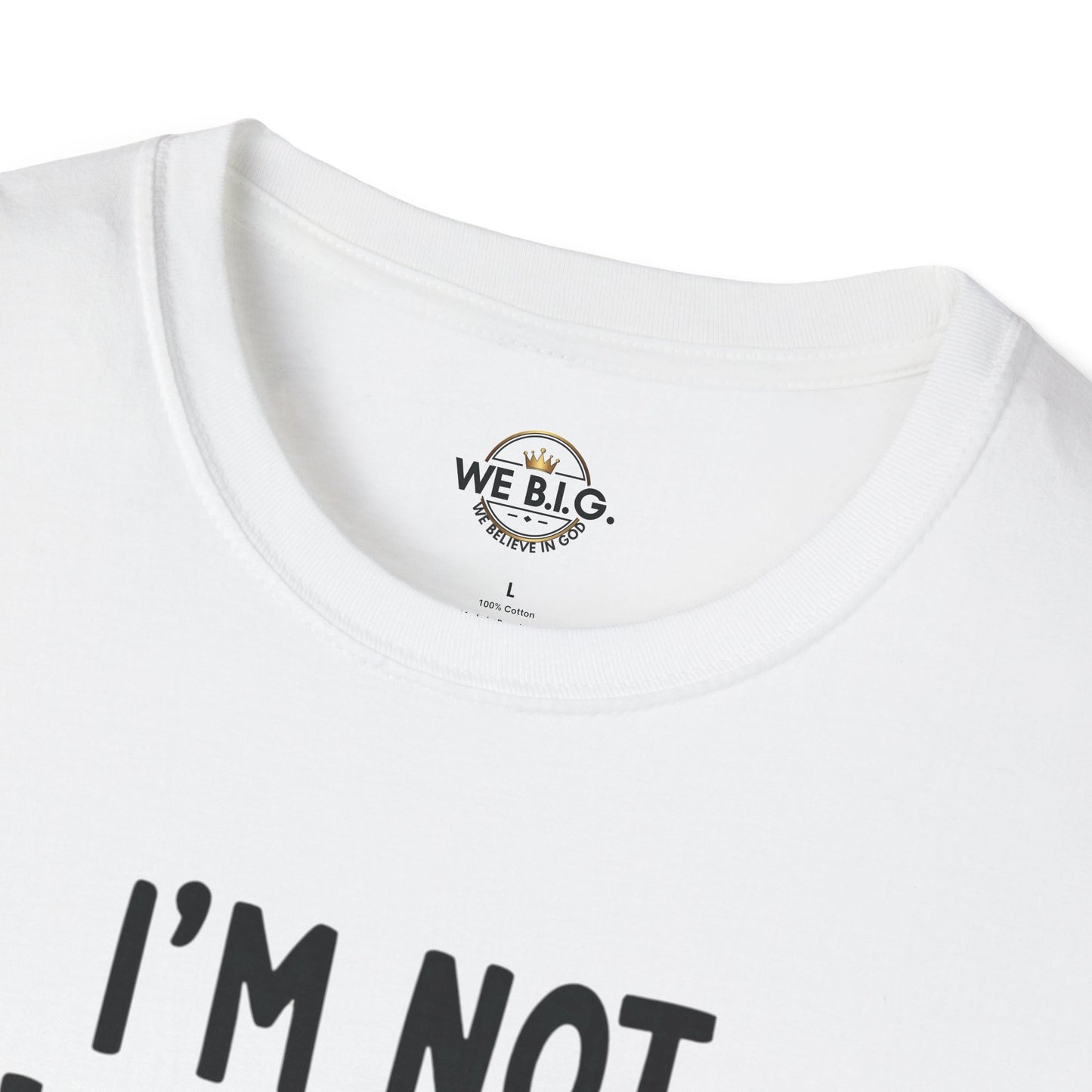 I'm Not Judging i'm Just Observing Loudly—Unisex Softstyle T-Shirt