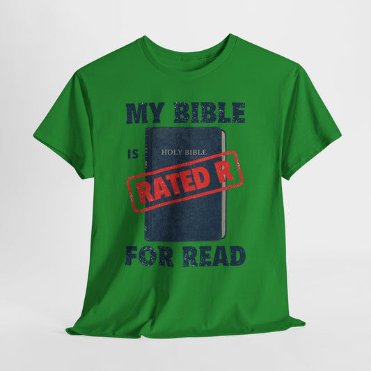 My Bible is Rated R for READ