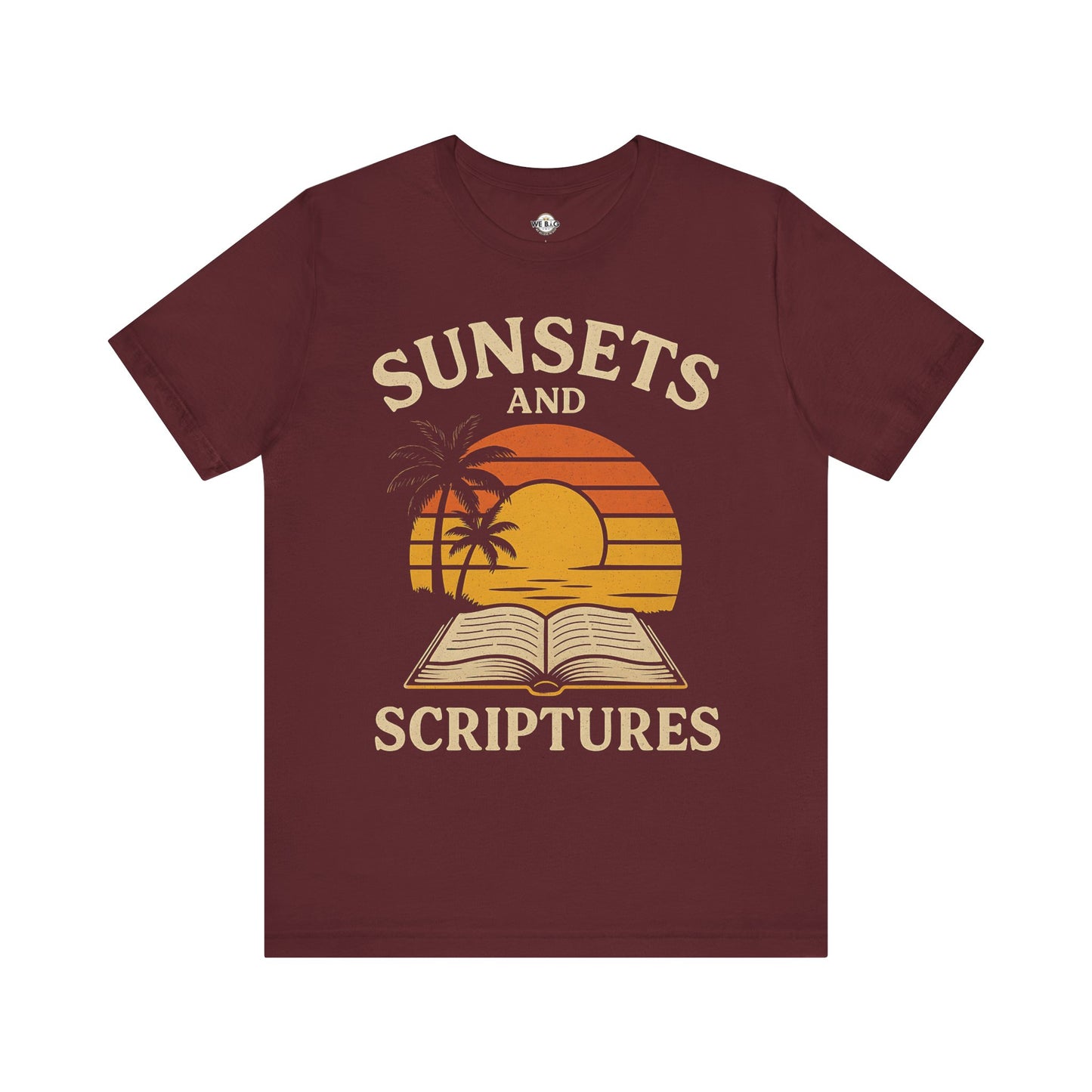 Sunsets & Scriptures T-Shirt, Relaxed Fit Tee, Faith-Based Apparel, Summer Vibes, Gift for Friends, Spiritual Wear