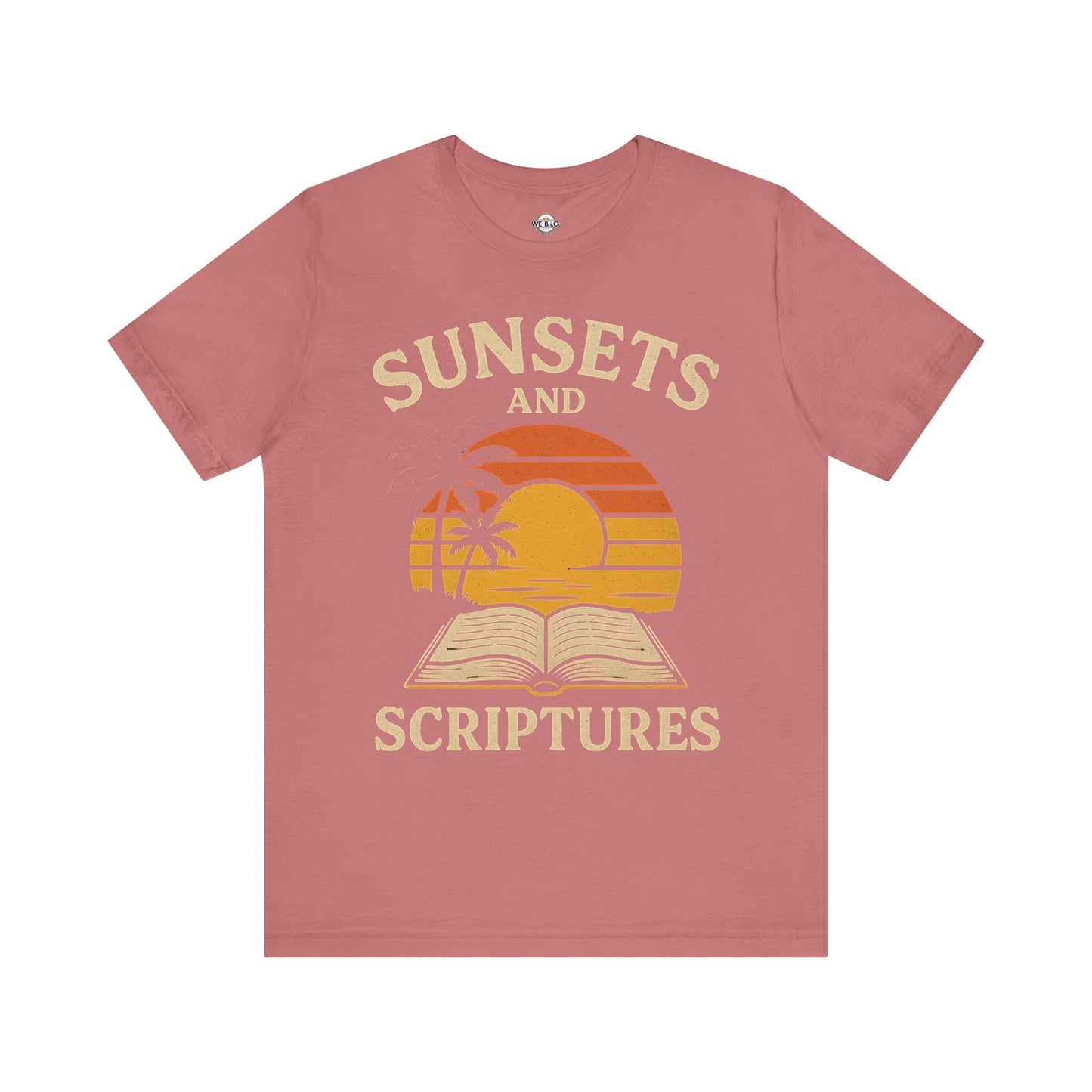Sunsets & Scriptures T-Shirt, Relaxed Fit Tee, Faith-Based Apparel, Summer Vibes, Gift for Friends, Spiritual Wear