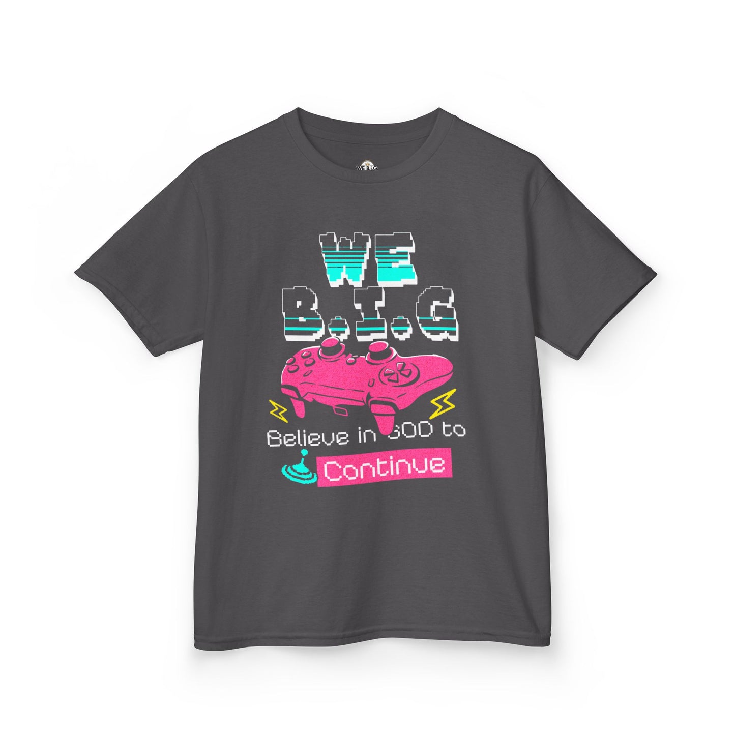'We B.I.G. Believe in GOD to Continue' - Gift for Young Gamers, Kids T-Shirt, Video Game Apparel, Fun [...]