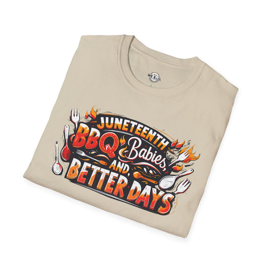 Juneteenth BBQ and Better Days T-Shirt, Unisex Graphic Tee, Summer BBQ Wear, Faith-Based Apparel, Festival Clothing, Gift Idea
