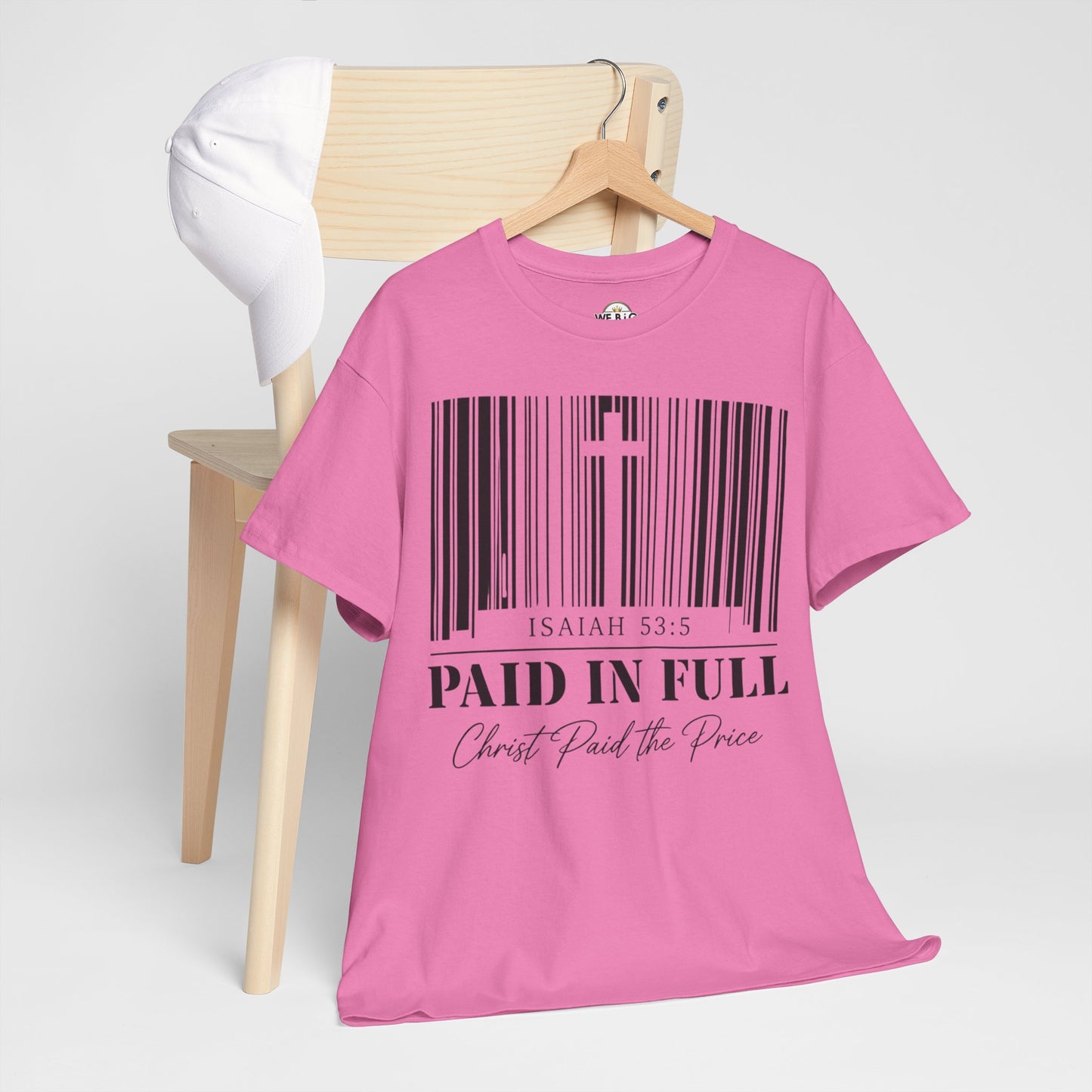 Christian T-Shirt - "Paid in Full" Isaiah 53:5 Faith Tee