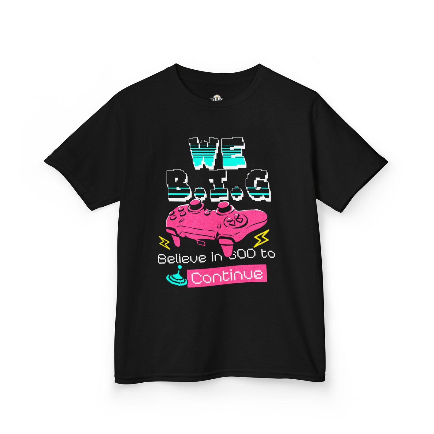 'We B.I.G. Believe in GOD to Continue' - Gift for Young Gamers, Kids T-Shirt, Video Game Apparel, Fun [...]