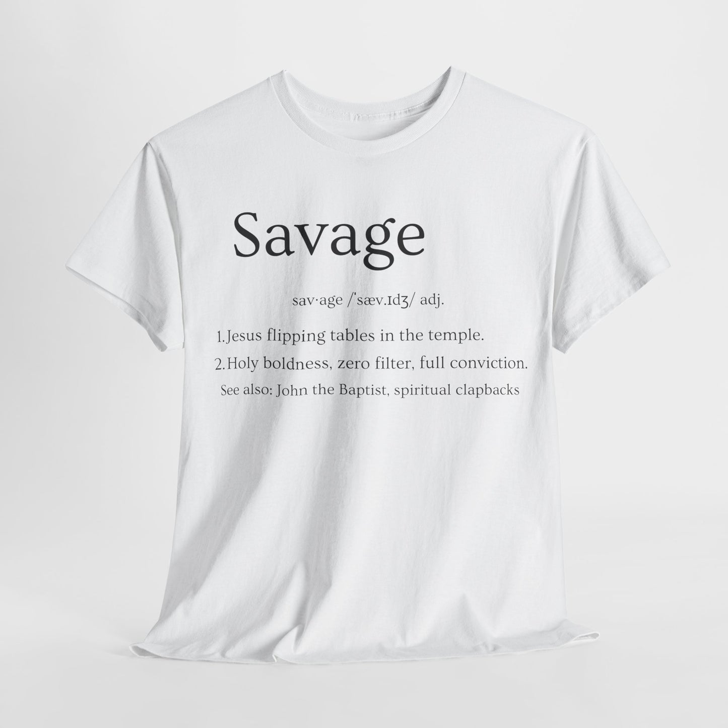 Savage & WE B.I.G. Unisex Tee - Inspirational Statement Shirt for Everyday Wear, Gift for Friends, Faith Apparel, Motivational Wear, [...]