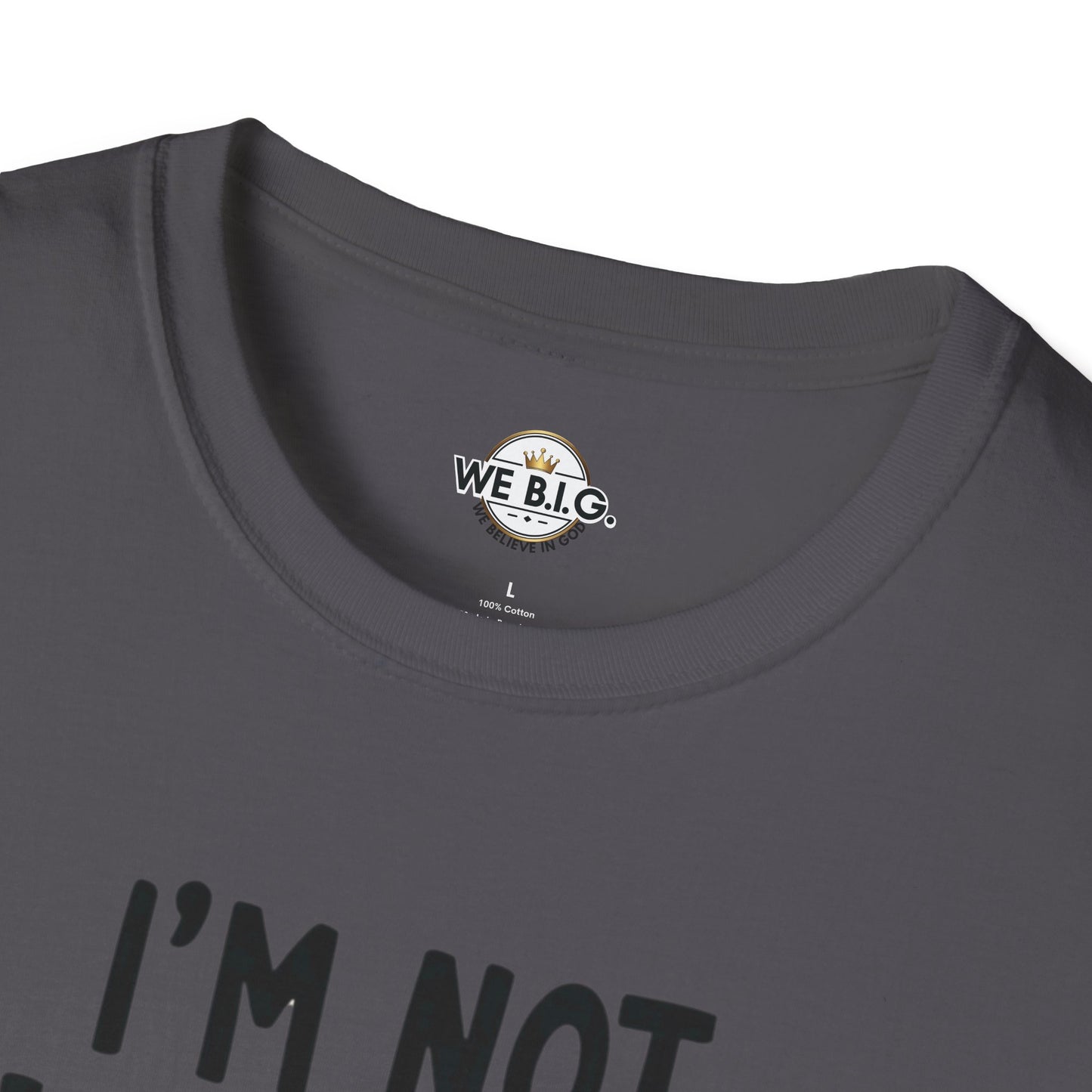 I'm Not Judging i'm Just Observing Loudly—Unisex Softstyle T-Shirt