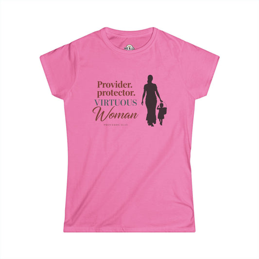 Provider. Protector. Virtuous Woman. — Proverbs 31:15