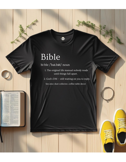 Bible (Funny/Clever Definition)—Inspirational Unisex T-Shirt, Motivational Christian Wear, Faith-Based Apparel, Bible Quote Tee, Gift for Believers, Casual Faith Fashion